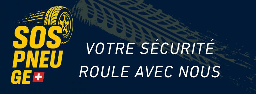 SOS PNEUS GE - Votre sécurité roule avec nous